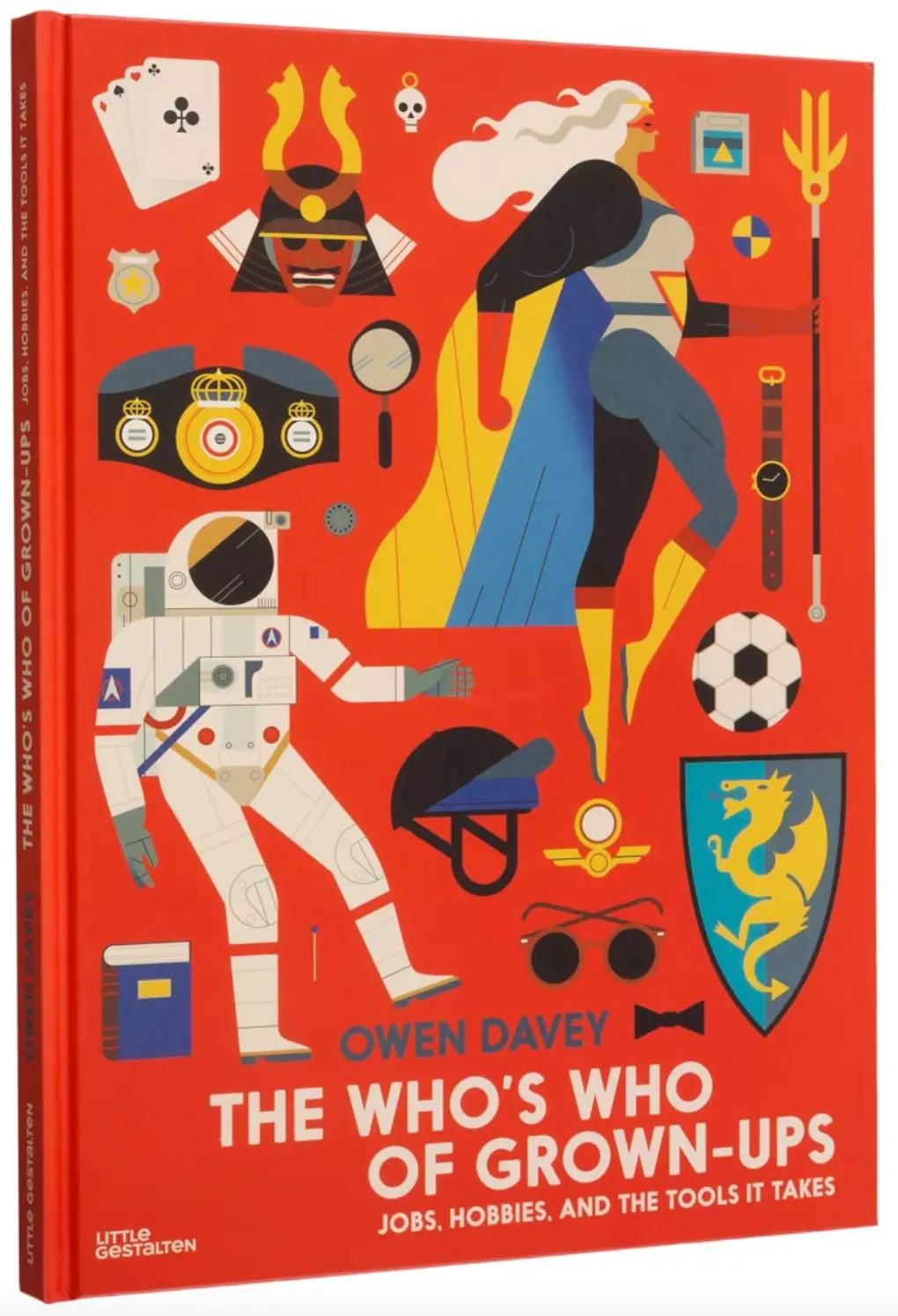 The Who's Who Of Grown-Ups: Jobs, Hobbies And The Tools It Takes 1