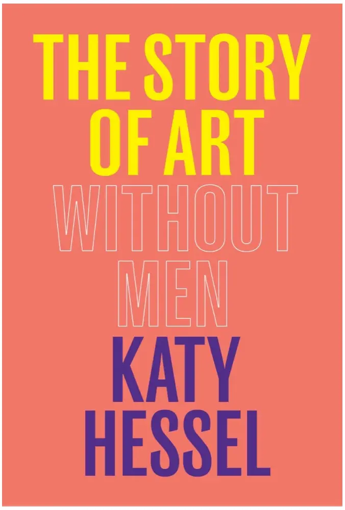 The Story Of Art Without Men 1