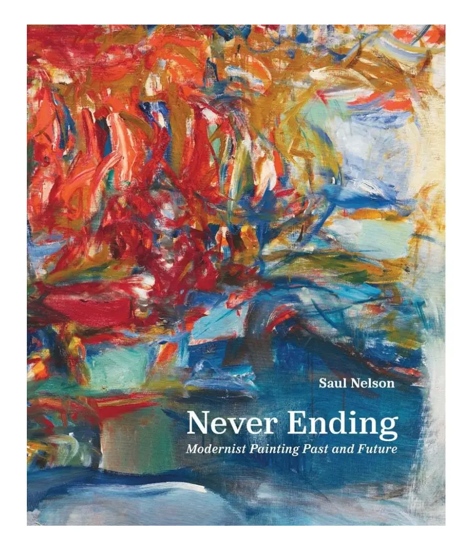 Never Ending: Modernist Painting Past And Future 1