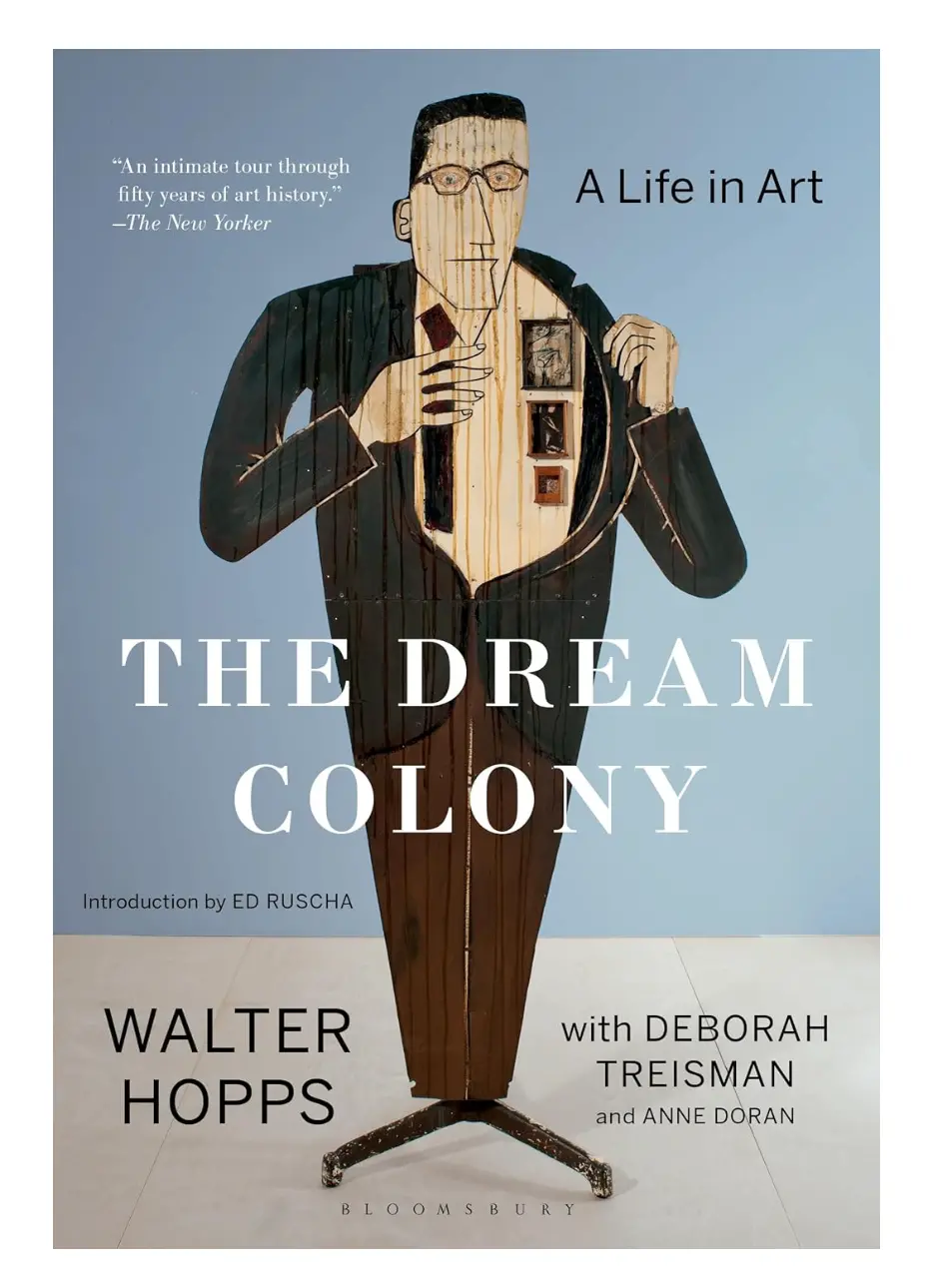 The Dream Colony: A Life In Art 1