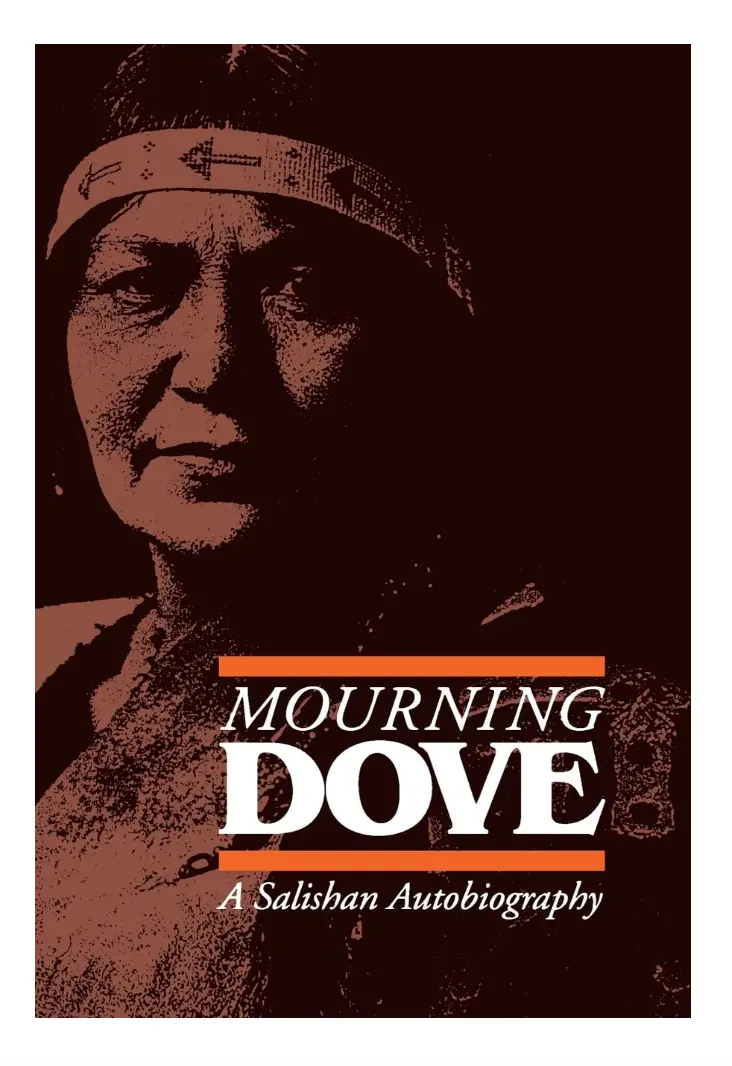 Mourning Dove: A Salishan Autobiography 1