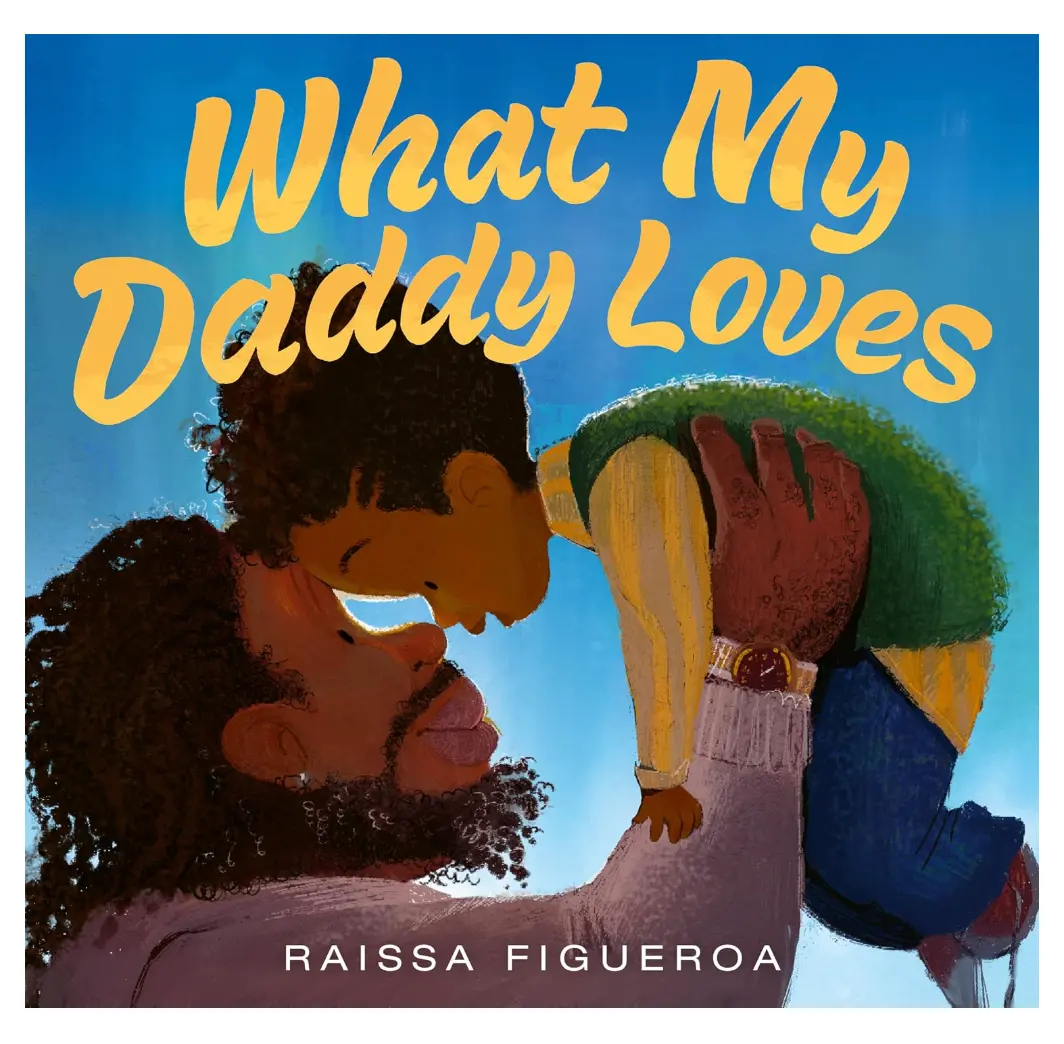 What My Daddy Loves 1