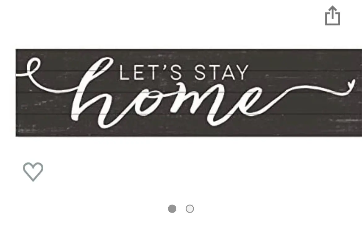 Let’S Stay Home Wall Sign 1