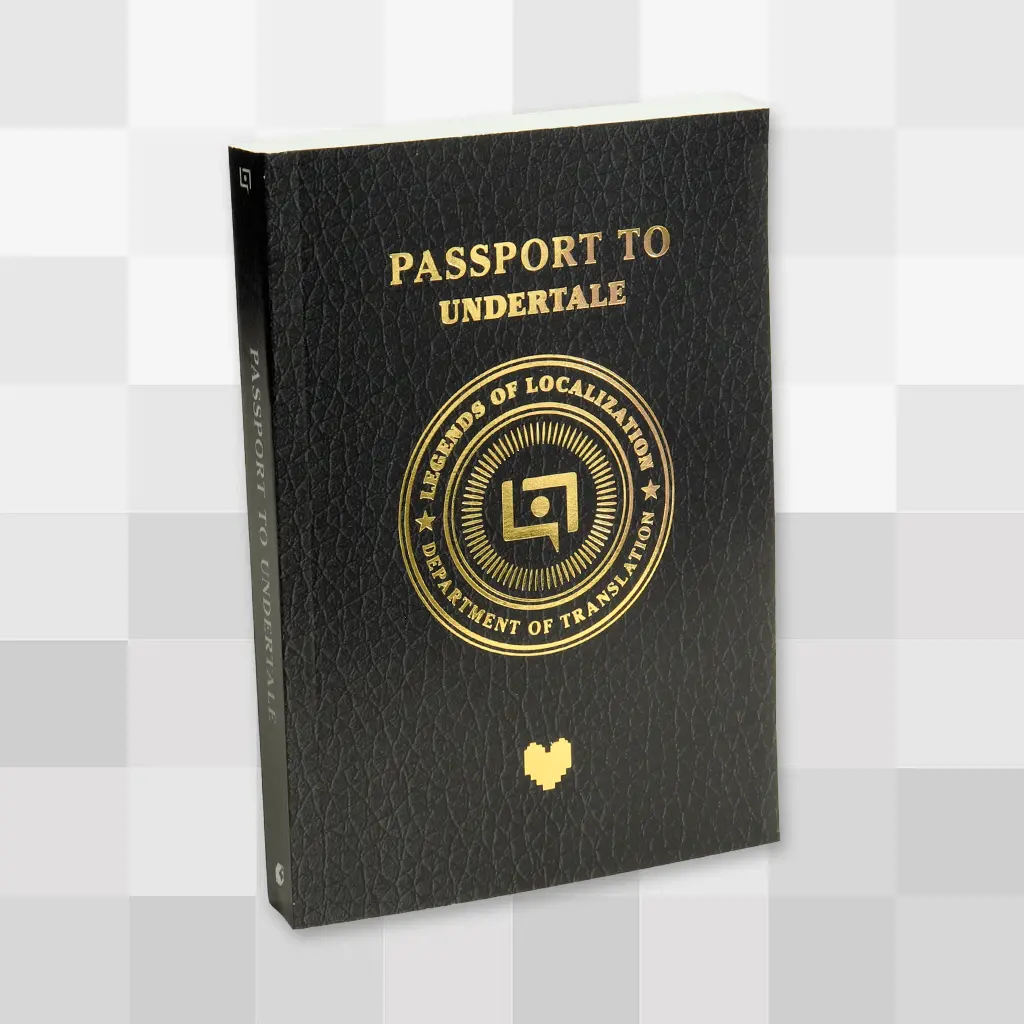 Legends Of Localization: Passport To Undertale 1