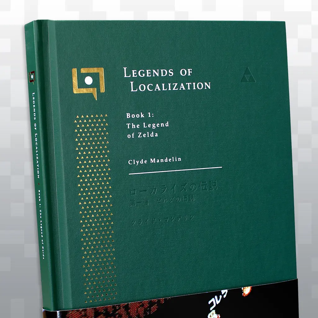 Legends Of Localization Book 1: The Legend Of Zelda 1