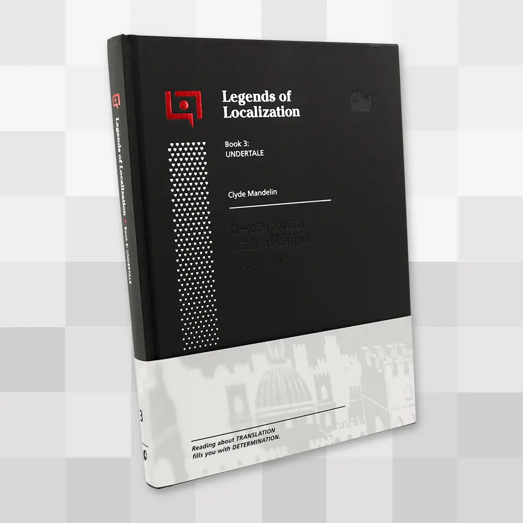 Legends Of Localization Book 3: Undertale 1